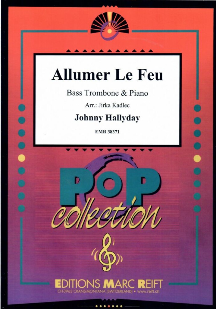 Allumer Le Feu